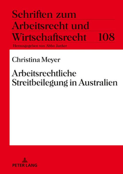 Arbeitsrechtliche Streitbeilegung in Australien