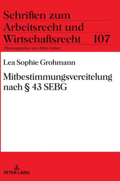 Mitbestimmungsvereitelung nach § 43 SEBG
