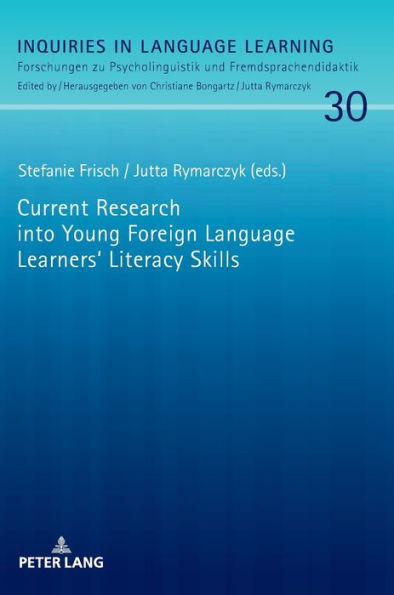 Current Research into Young Foreign Language Learners' Literacy Skills