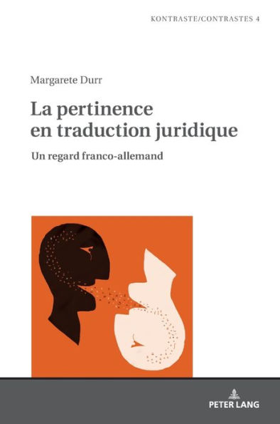 La pertinence en traduction juridique: Un regard franco-allemand