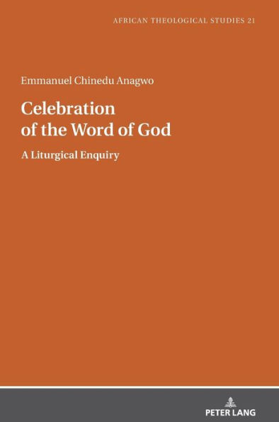 Celebration of the Word of God: A Liturgical Enquiry