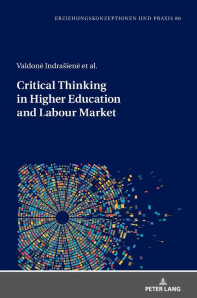 Critical Thinking in Higher Education and Labour Market