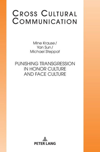 Punishing Transgression in Honor Culture and Face Culture