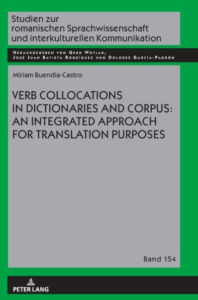 Verb Collocations in Dictionaries and Corpus: an Integrated Approach for Translation Purposes