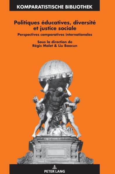 Politiques éducatives, diversité et justice sociale: Perspectives comparatives internationales