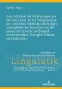 Zum Schicksal der Entlehnungen aus dem Deutschen in der Alltagssprache der polnischen Staedte des ehemaligen Grenzgebiets der deutschen und der polnischen Sprache am Beispiel von Koscierzyna, Starogard Gdanski und Wabrzezno