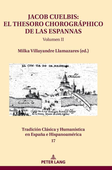Jacob Cuelbis: El Thesoro chorográphico de las Espannas Volumen II