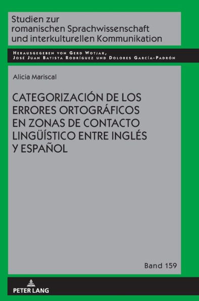 Categorización de los errores ortográficos en zonas de contacto lingueístico entre inglés y español