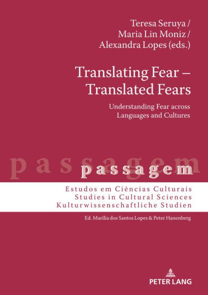 Translating Fear - Translated Fears: Understanding Fear across Languages and Cultures