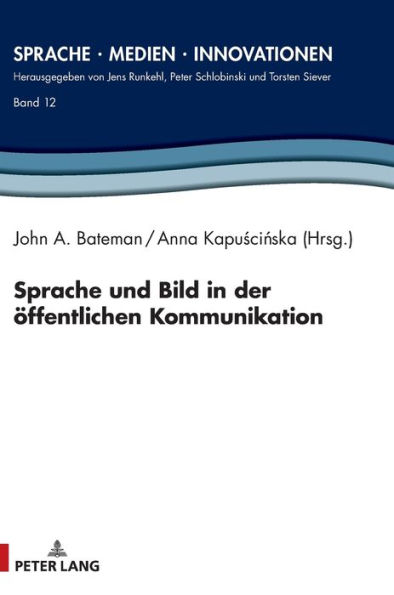 Sprache und Bild in der oeffentlichen Kommunikation