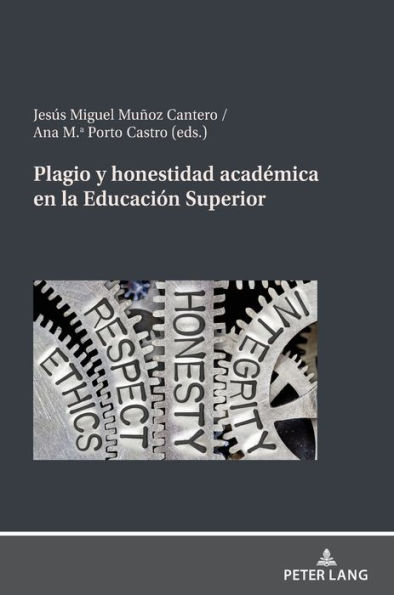 Plagio y honestidad académica en la Educación Superior