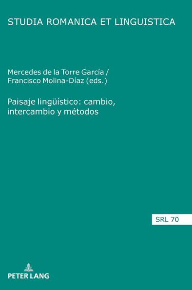 Paisaje lingueístico: cambio, intercambio y métodos