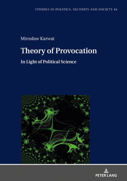 Theory of Provocation: In Light of Political Science