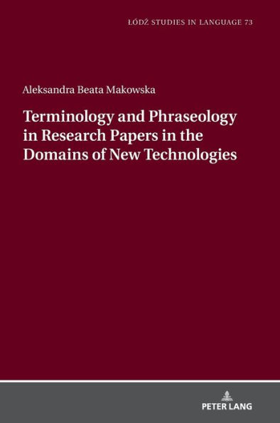 Terminology and Phraseology in Research Papers in the Domains of New Technologies