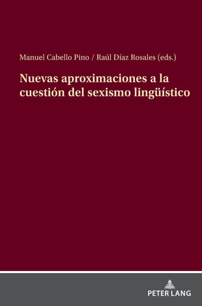 Nuevas aproximaciones a la cuestión del sexismo lingueístico