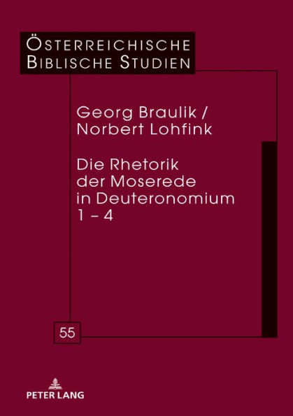 Die Rhetorik der Moserede in Deuteronomium 1 - 4