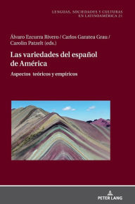 Title: Las variedades del español de América: Aspectos teóricos y empíricos, Author: PD Dr. Kerstin Störl-Stroyny