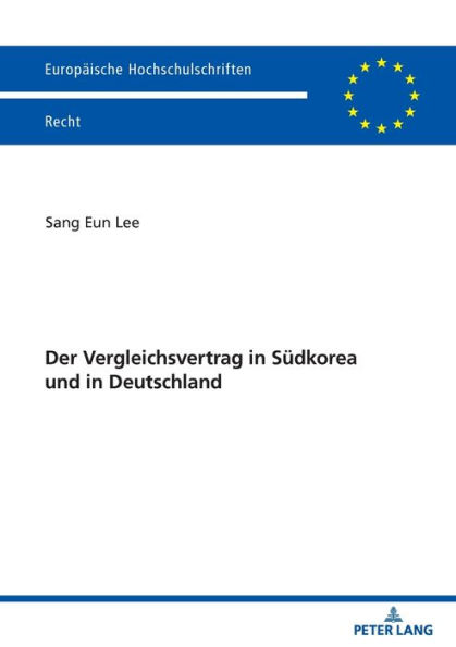 Der Vergleichsvertrag in Suedkorea und in Deutschland