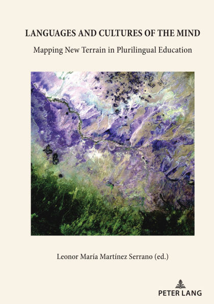 Languages and Cultures of the Mind: Mapping New Terrain in Plurilingual Education