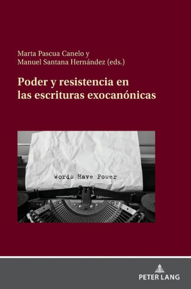 Poder y resistencia en las escrituras exocanónicas
