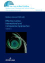 Effective Justice. International and Comparative Approaches: Volume 2