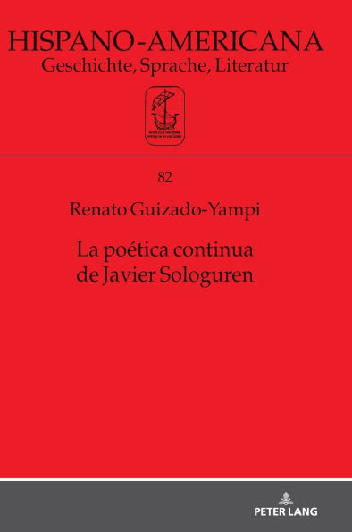 La poética continua de Javier Sologuren