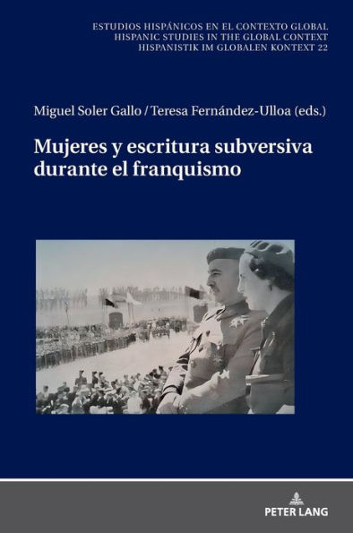 Mujeres y escritura subversiva durante el franquismo