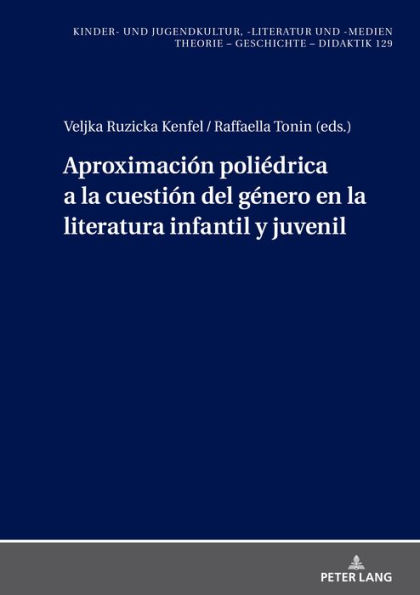 Aproximación poliédrica a la cuestión del género en la literatura infantil y juvenil