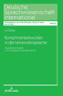 Komplimentantworten in der Lernendensprache: Pragmatischer Transfer von chinesischen Deutschlernenden