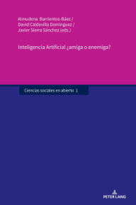 Title: Inteligencia Artificial ¿amiga o enemiga?, Author: Almudena Barrientos Báez