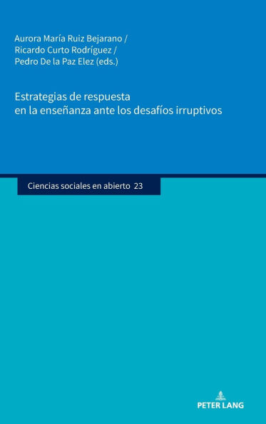 Estrategias de respuesta en la enseñanza ante los desafíos irruptivos