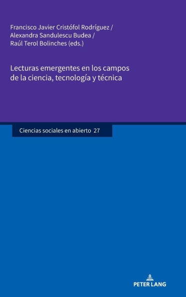 Lecturas emergentes en los campos de la ciencia, tecnología y técnica