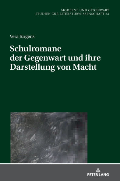 Schulromane der Gegenwart und ihre Darstellung von Macht