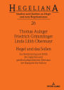 Hegel und das Sollen: Zur Bestimmung und Kritik der logischen und gesellschaftspolitischen Relevanz der Kategorie des Sollens