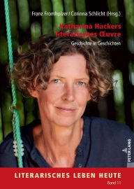 Title: Katharina Hackers literarisches Ouvre: Geschichte in Geschichten, Author: Kai Bremer
