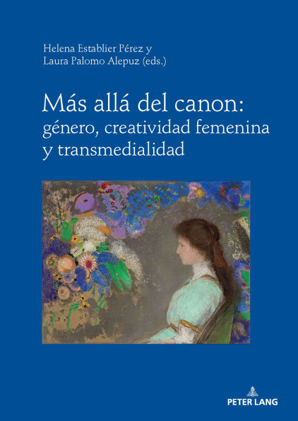 Más allá del canon: género, creatividad femenina y transmedialidad