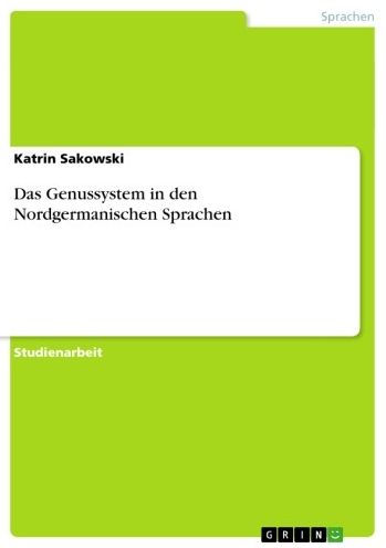 Das Genussystem in den Nordgermanischen Sprachen