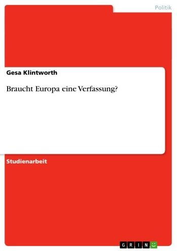 Braucht Europa eine Verfassung?