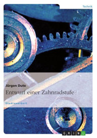 Title: Entwurf einer Zahnradstufe, Author: Jürgen Dute