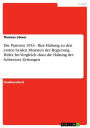 Die Parteien 1933 - Ihre Haltung zu den ersten beiden Monaten der Regierung Hitler. Im Vergleich dazu die Haltung der Schweizer Zeitungen