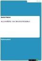 Title: Accessibility von Internet-Inhalten, Author: Daniel Weist