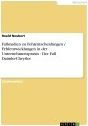 Title: Fallstudien zu Fehlentscheidungen / Fehlentwicklungen in der Unternehmenspraxis - Der Fall DaimlerChrysler, Author: Roald Neubert