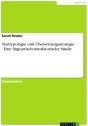 Title: Texttypologie und Übersetzungsstrategie - Eine linguistisch-translatorische Studie, Author: Sarah Reuter