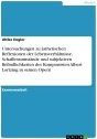 Untersuchungen zu ästhetischen Reflexionen der Lebensverhältnisse, Schaffensumstände und subjektiven Befindlichkeiten des Komponisten Albert Lortzing in seinen Opern