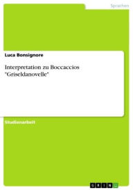 Title: Interpretation zu Boccaccios 'Griseldanovelle', Author: Luca Bonsignore