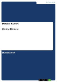 Title: Online-Dienste, Author: Stefanie Kahlert