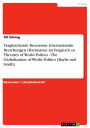 Vergleichende Rezension: Internationale Beziehungen (Hartmann) im Vergleich zu Theories of World Politics - The Globalization of World Politics (Baylis und Smith): The Globalization of World Politics (Baylis und Smith)