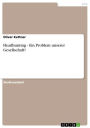 Headhunting - Ein Problem unserer Gesellschaft?: Ein Problem unserer Gesellschaft?