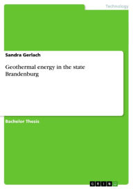 Title: Geothermal energy in the state Brandenburg, Author: Sandra Gerlach