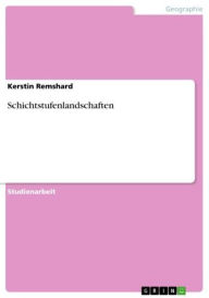 Title: Schichtstufenlandschaften, Author: Kerstin Remshard